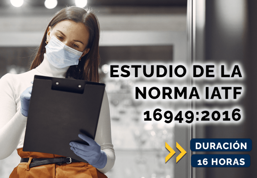 Estudio de la Norma IATF 16949:2016