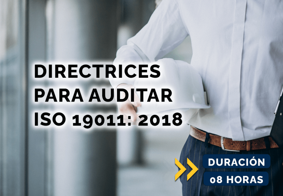 Directrices para Auditar ISO 19011: 2018