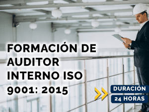 Formación de Auditor Interno ISO 9001: 2015